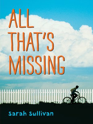 cover image of All That's Missing